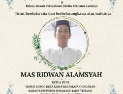 Berita Duka: Mas Ridwan Alamsyah Ketua RT 03 Berpulang, PT Pena Journalis Lintang Media dan Perusahaan Media Ternama Turut Bela Sungkawa